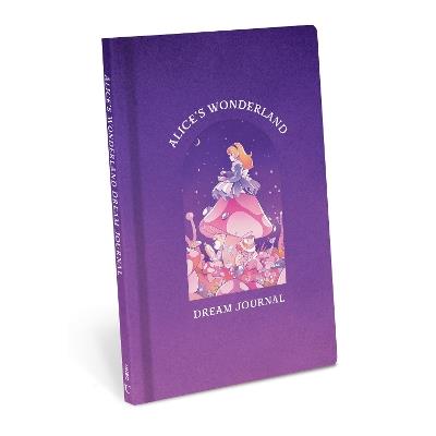 Alice's Wonderland Dream Journal: A Memory Book Inspired by the Works of Lewis Carroll - cover