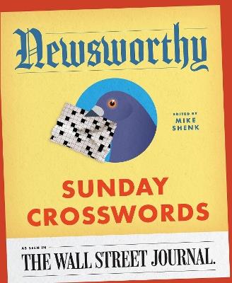 Newsworthy Sunday Crosswords: As Seen in The Wall Street Journal - cover