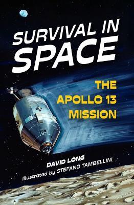 Survival in Space: The Apollo 13 Mission - David Long - cover