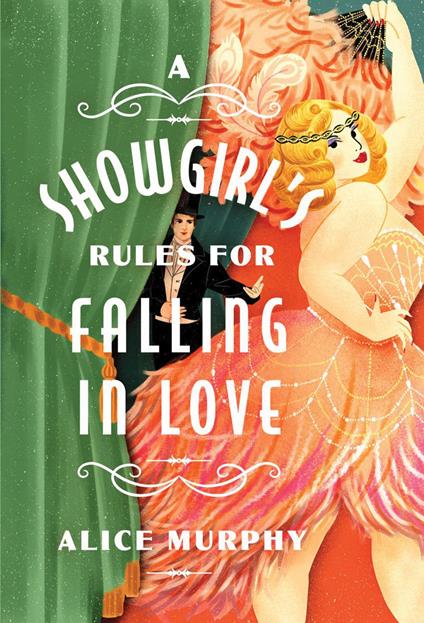 A Showgirl's Rules for Falling in Love