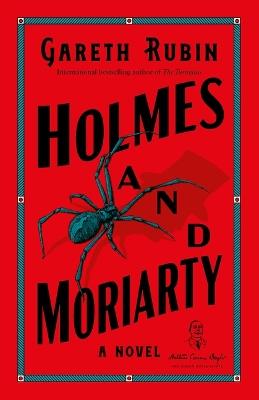Holmes and Moriarty - Gareth Rubin - cover