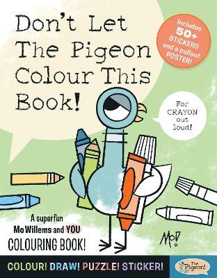 Don't Let The Pigeon Colour This Book! - Mo Willems Workshop - cover