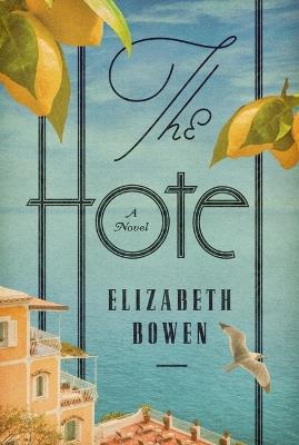 The Hotel - Elizabeth Bowen - cover