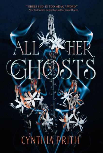 All Her Ghosts - Cynthia Prith - ebook