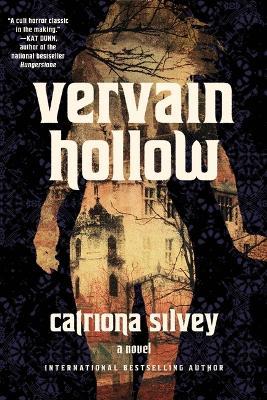 Vervain Hollow - Catriona Silvey - cover