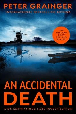 An Accidental Death - Peter Grainger - cover