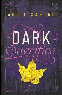 Dark Sacrifice - Angie Sandro - cover