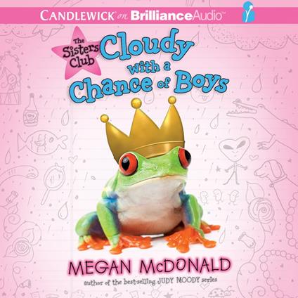 Sisters Club: Cloudy with a Chance of Boys, The