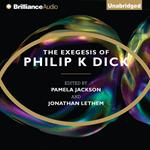 Exegesis of Philip K. Dick, The