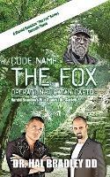 Code Name: THE FOX: Operation Yucatan Cartel
