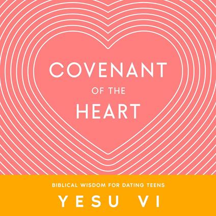 Covenant of the Heart