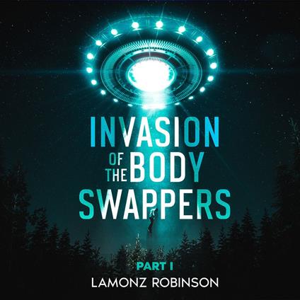 Invasion of the Body Swappers