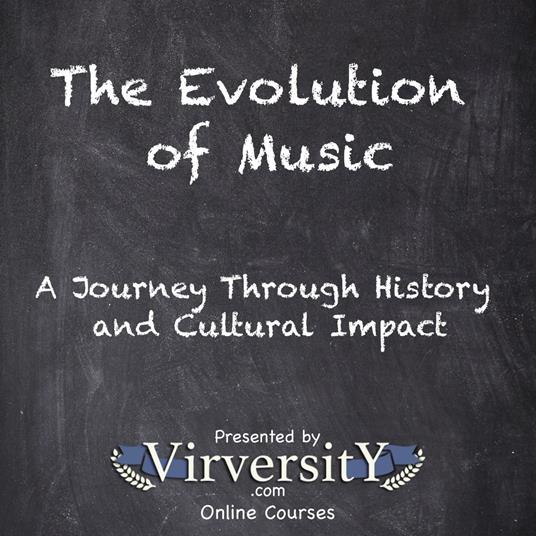 Evolution of Music, The