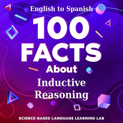 100 Facts About Inductive Reasoning