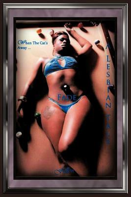 Fade: A Lesbian's Tale - Fallon - cover