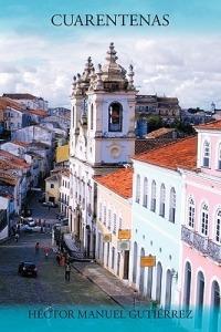 Cuarentenas - Hector Manuel Gutierrez - cover