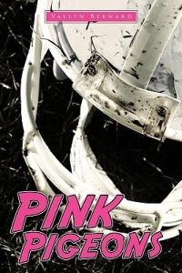Pink Pigeons - Vallyn Bernard - cover