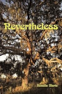 Nevertheless - Renelle Marie - cover