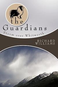 The Guardians: Storm Over Whitworth - Richard Williams - cover