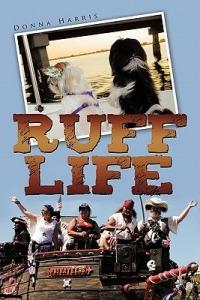 Ruff Life - Donna Harris - cover