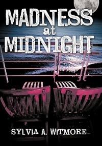 Madness at Midnight: Murder on a Cruise Ship - Sylvia A. Witmore - cover
