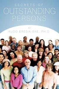 Secrets of Outstanding Persons - Kudo Eresia-Eke - cover
