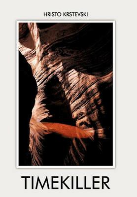 Timekiller: Short Stories - Hristo Krstevski - cover