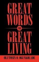 Great Words for Great Living