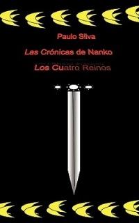 Las Cr Nicas de Nanko: Los Cuatro Reinos - Paulo Silva - cover