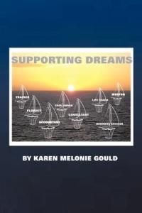 Supporting Dreams - KAREN MELONIE GOULD - cover