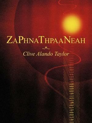 Zaphnathpaaneah - Clive Alando Taylor - cover