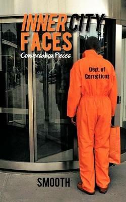 Inner City Faces: Conversation Pieces - Smooth - cover