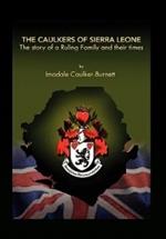 The Caulkers of Sierra Leone
