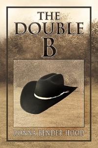 The Double B - Donna Bender Hood - cover