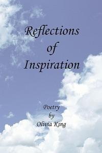 Reflections of Inspiration - Olivia King - cover