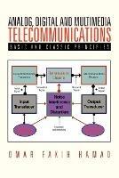 Analog, Digital and Multimedia Telecommunications: Basic and Classic Principles - Omar Fakih Hamad - cover