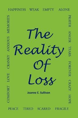 The Reality of Loss - Joanne E Sullivan - cover