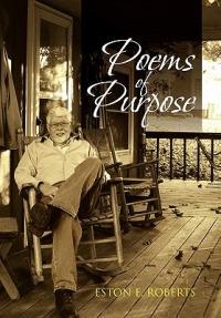 Poems of Purpose - Eston E Roberts - cover