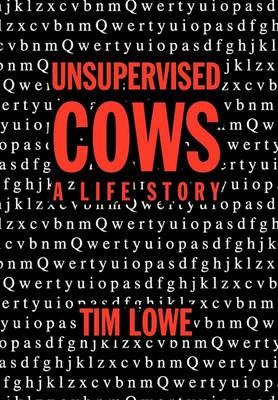 Unsupervised Cows - Tim Lowe - cover
