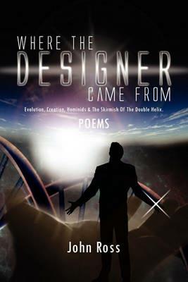 Where the Designer Came from - John Ross - cover