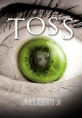 Toss - James Roberts - cover