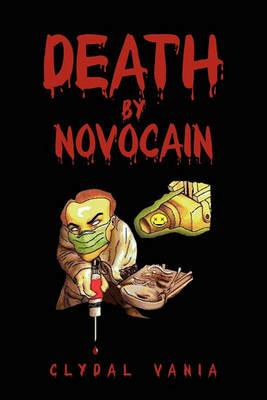 Death by Novocain - Clydal Vania - cover