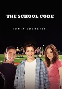 The School Code - Tonia Inturrisi - cover