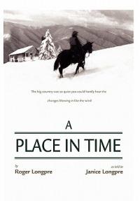 A Place in Time - Roger Longpre - cover