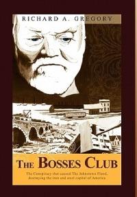 The Bosses Club - Richard A Gregory - cover