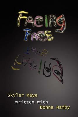 Facing Face - Skyler Raye - cover