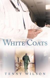 White Coats - Tenny Wilson - cover