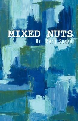 Mixed Nuts - Mary Speed - cover