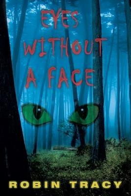 Eyes Without a Face - Robin Tracy - cover