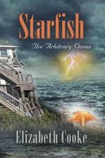 Starfish: The Arbitrary Ocean